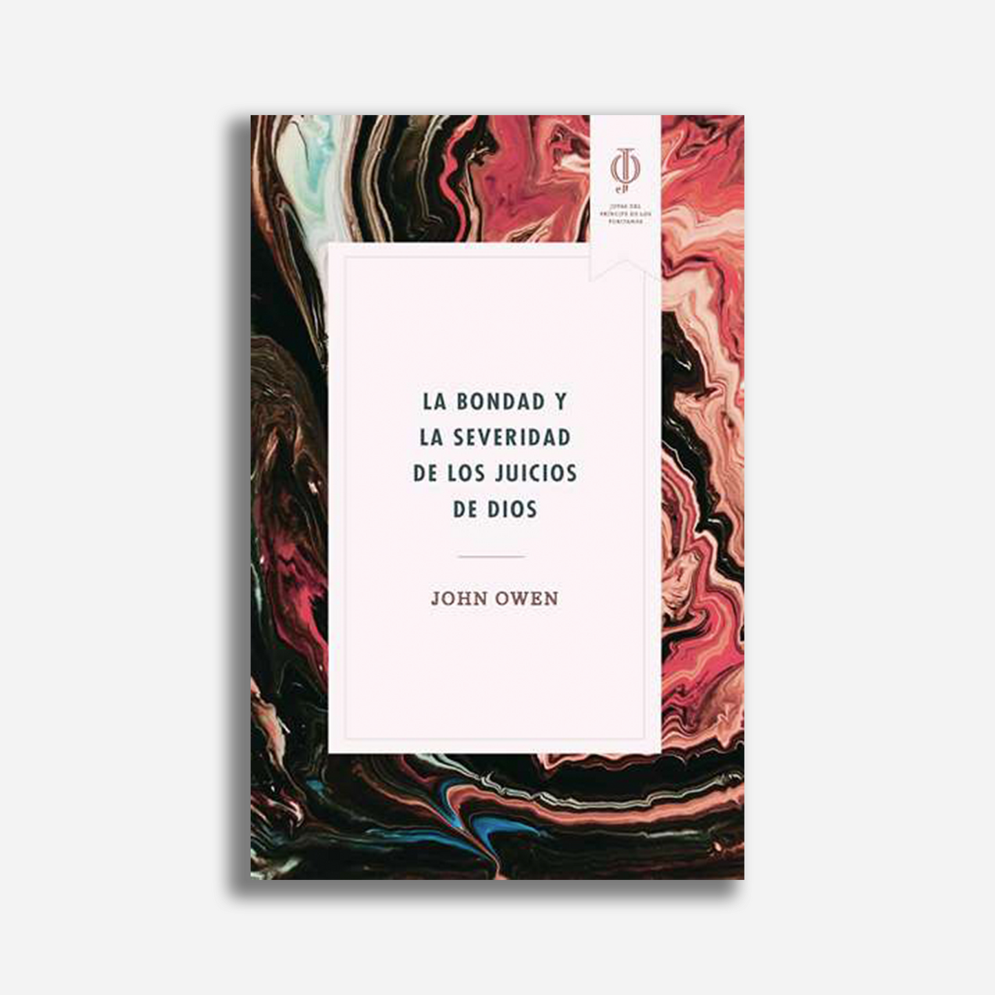 La bondad y severidad de los juicios de Dios