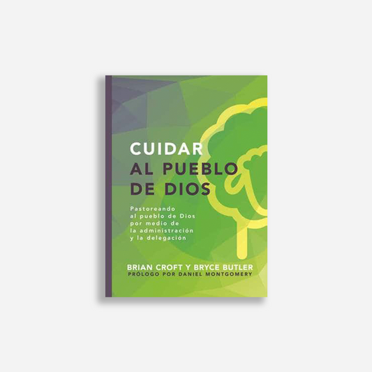 Cuidar al pueblo de Dios