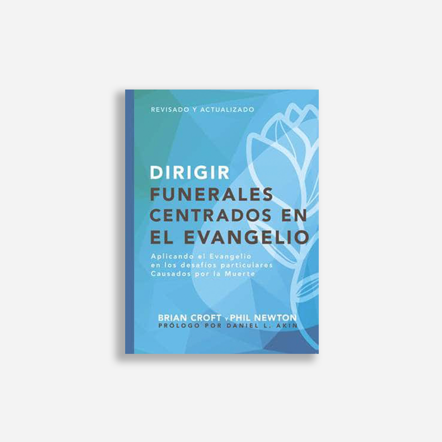 Dirigir funerales centrados en el evangelio