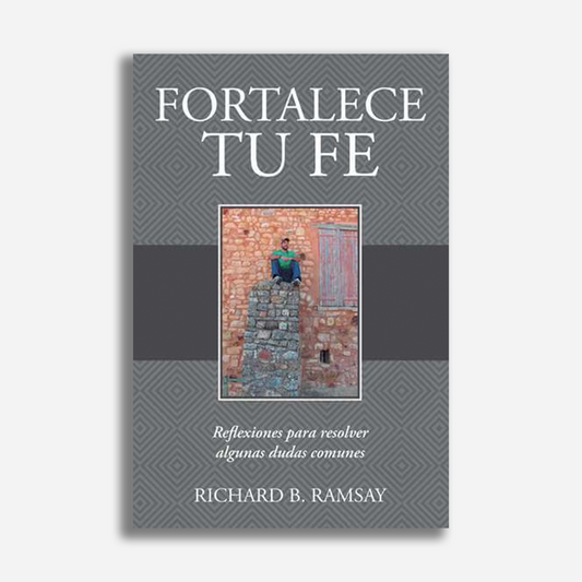 Fortalece tu fe
