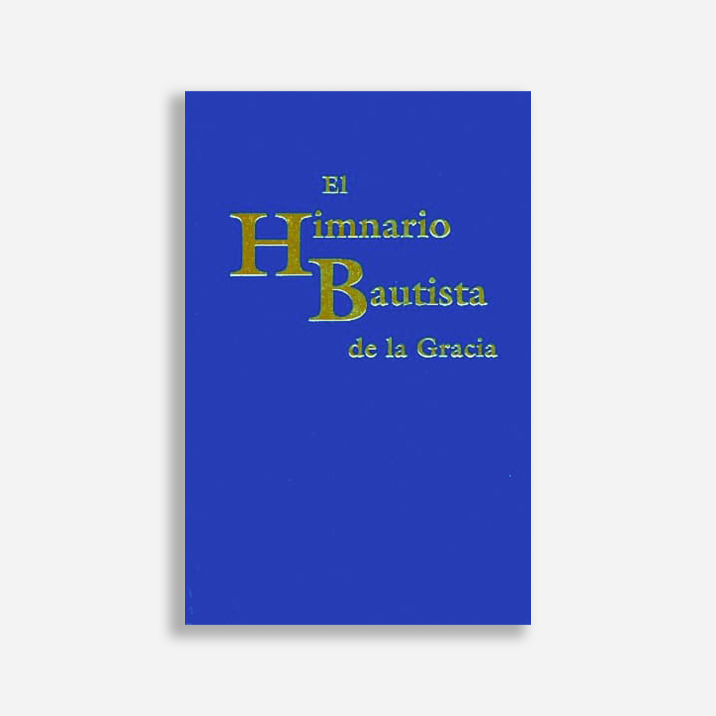 El himnario bautista de la gracia