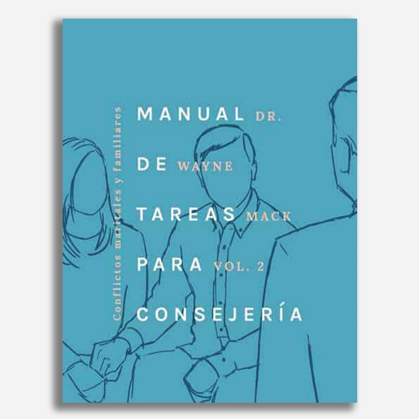 Manual de tareas para consejeros, Vol. 2