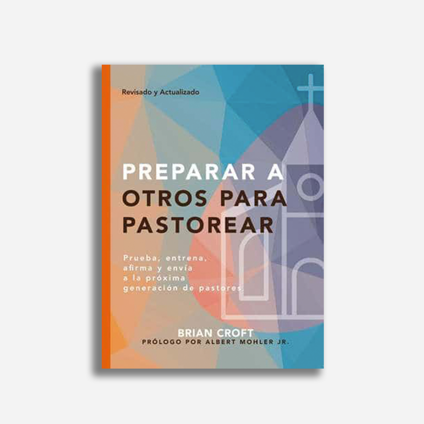 Preparar a otros para pastorear