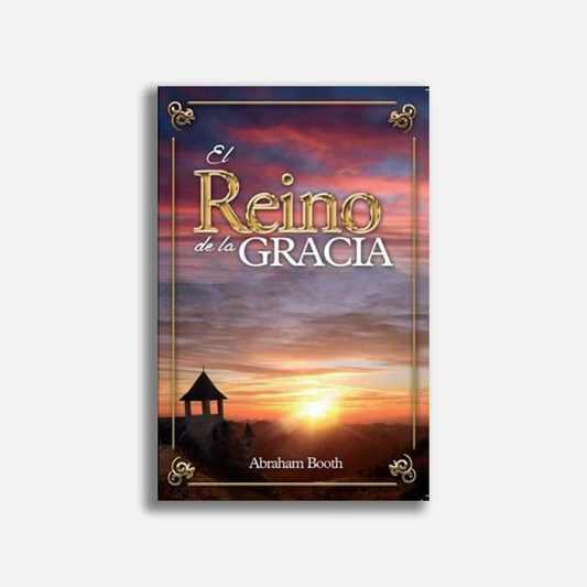 El reino de la gracia