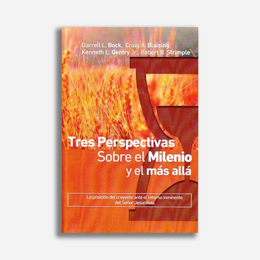 Tres perspectivas sobre el milenio y el más allá