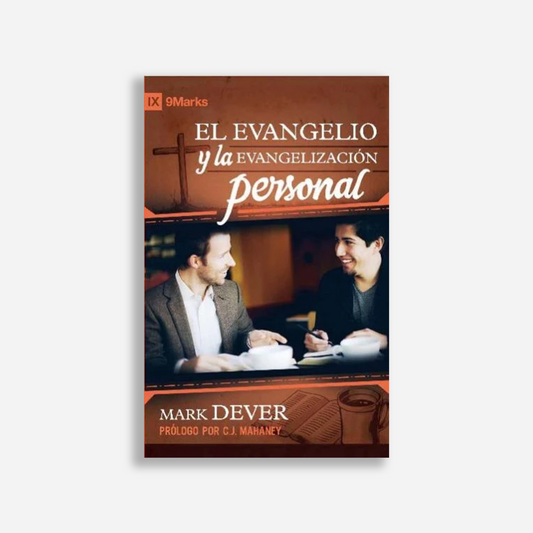 El evangelio y la evangelización personal